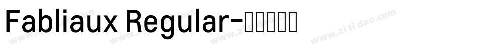 Fabliaux Regular字体转换